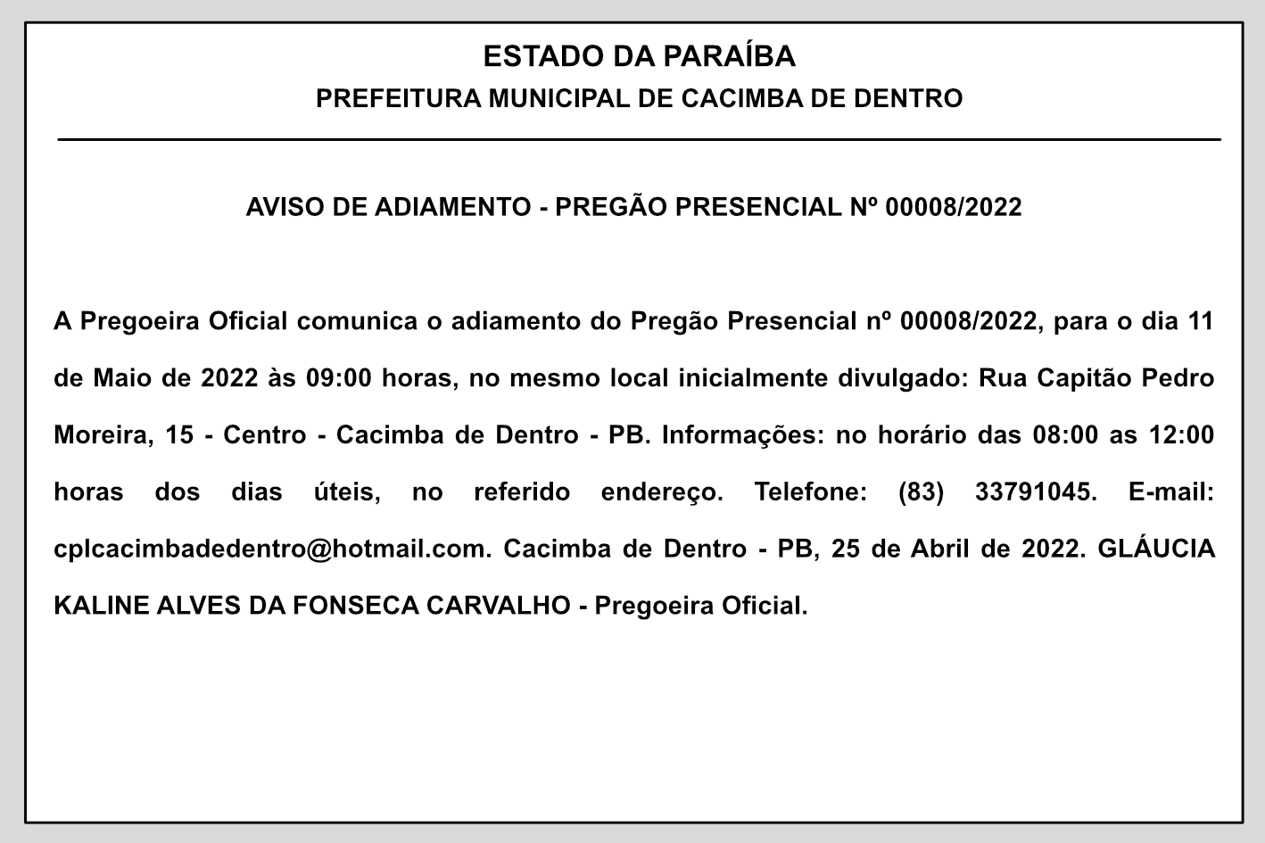 PREFEITURA MUNICIPAL DE CACIMBA DE DENTRO – AVISO DE ADIAMENTO – PREGÃO PRESENCIAL Nº 00008/2022