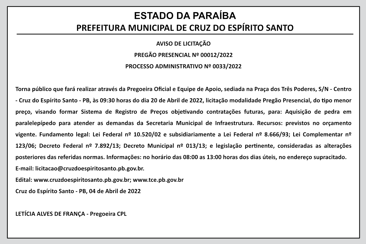 PREFEITURA MUNICIPAL DE CRUZ DO ESPÍRITO SANTO – AVISO DE LICITAÇÃO – PREGÃO PRESENCIAL Nº 00012/2022 – PROCESSO ADMINISTRATIVO Nº 0033/2022