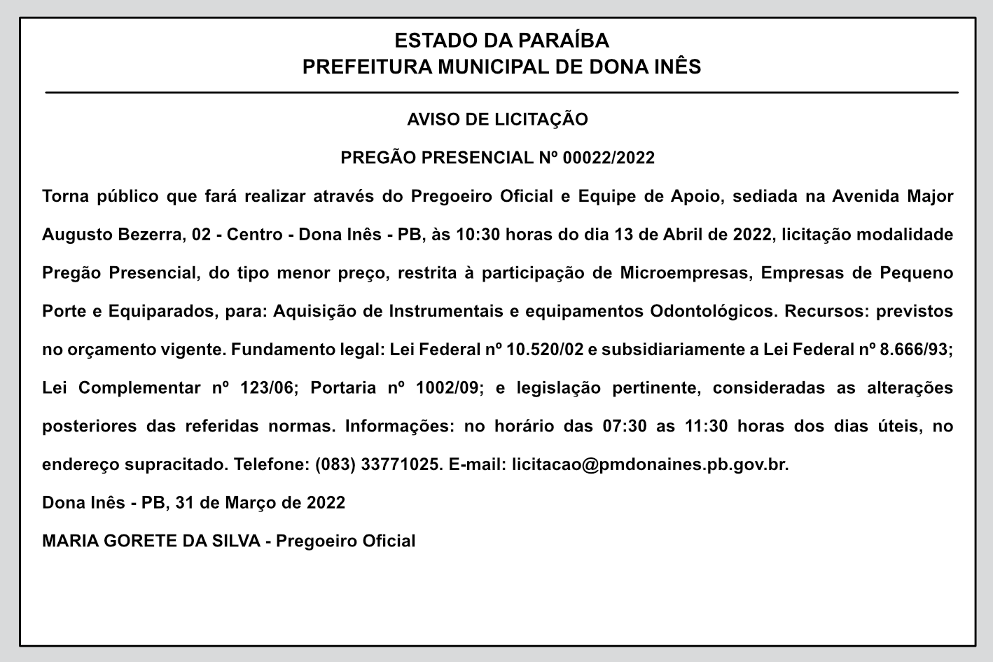 FUNDO MUNICIPAL DE SAÚDE DE DONA INÊS – AVISO DE LICITAÇÃO – PREGÃO PRESENCIAL Nº 00022/2022