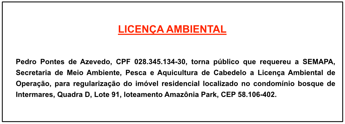 Pedro Pontes de Azevedo – Licença Ambiental