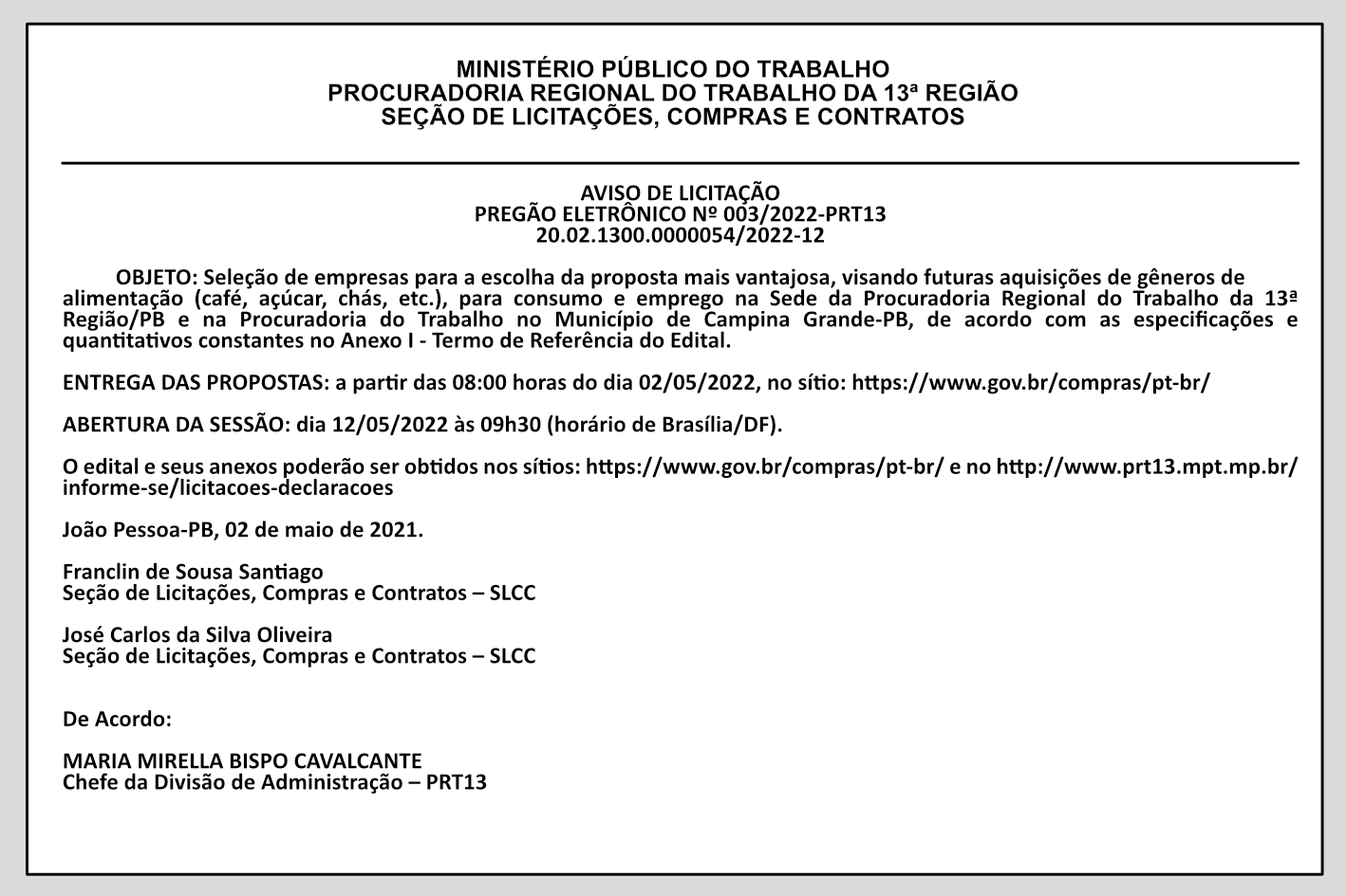 MPT – AVISO DE LICITAÇÃO-  PREGÃO ELETRÔNICO Nº 003/2022-PRT13 – 20.02.1300.0000054/2022-12