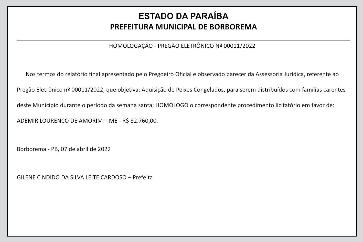 PREFEITURA MUNICIPAL DE BORBOREMA – HOMOLOGAÇÃO – PREGÃO ELETRÔNICO Nº 00011/2022