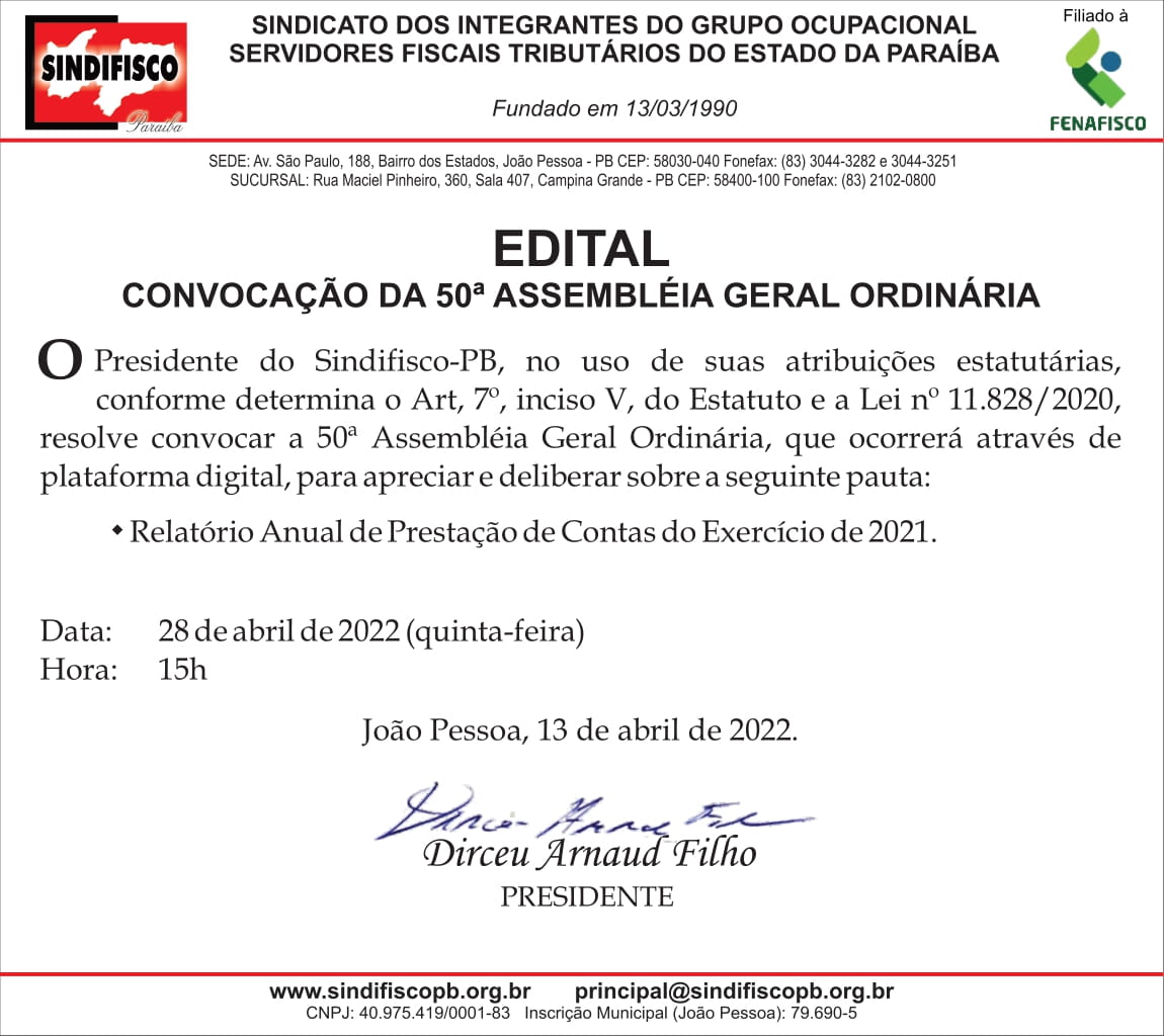 SINDIFISCO – EDITAL DE CONVOCAÇÃO DA 50ª ASSEMBLÉIA GERAL ORDINÁRIA