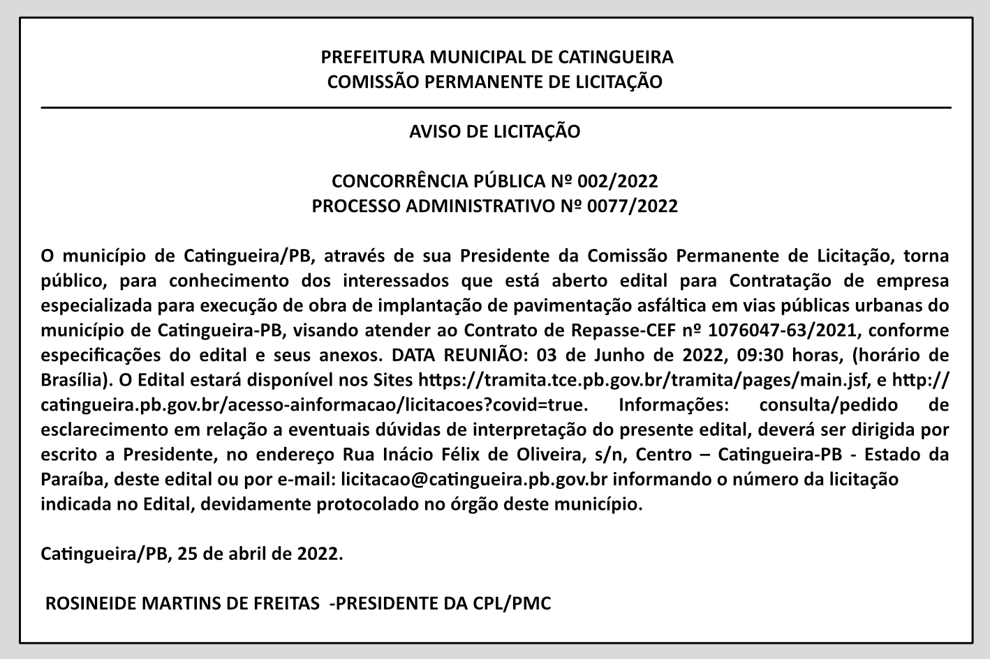 PREFEITURA MUNICIPAL DE CATINGUEIRA – COMISSÃO PERMANENTE DE LICITAÇÃO – AVISO DE LICITAÇÃO – CONCORRÊNCIA PÚBLICA Nº 002/2022 – PROCESSO ADMINISTRATIVO Nº 0077/2022