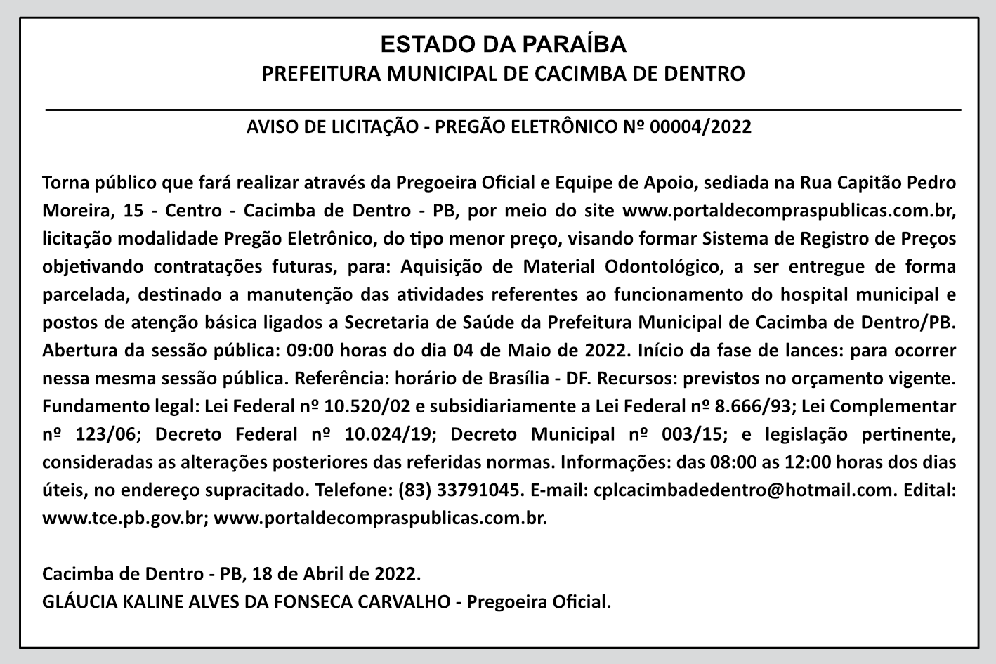PREFEITURA MUNICIPAL DE CACIMBA DE DENTRO – AVISO DE LICITAÇÃO – PREGÃO ELETRÔNICO Nº 00004/2022