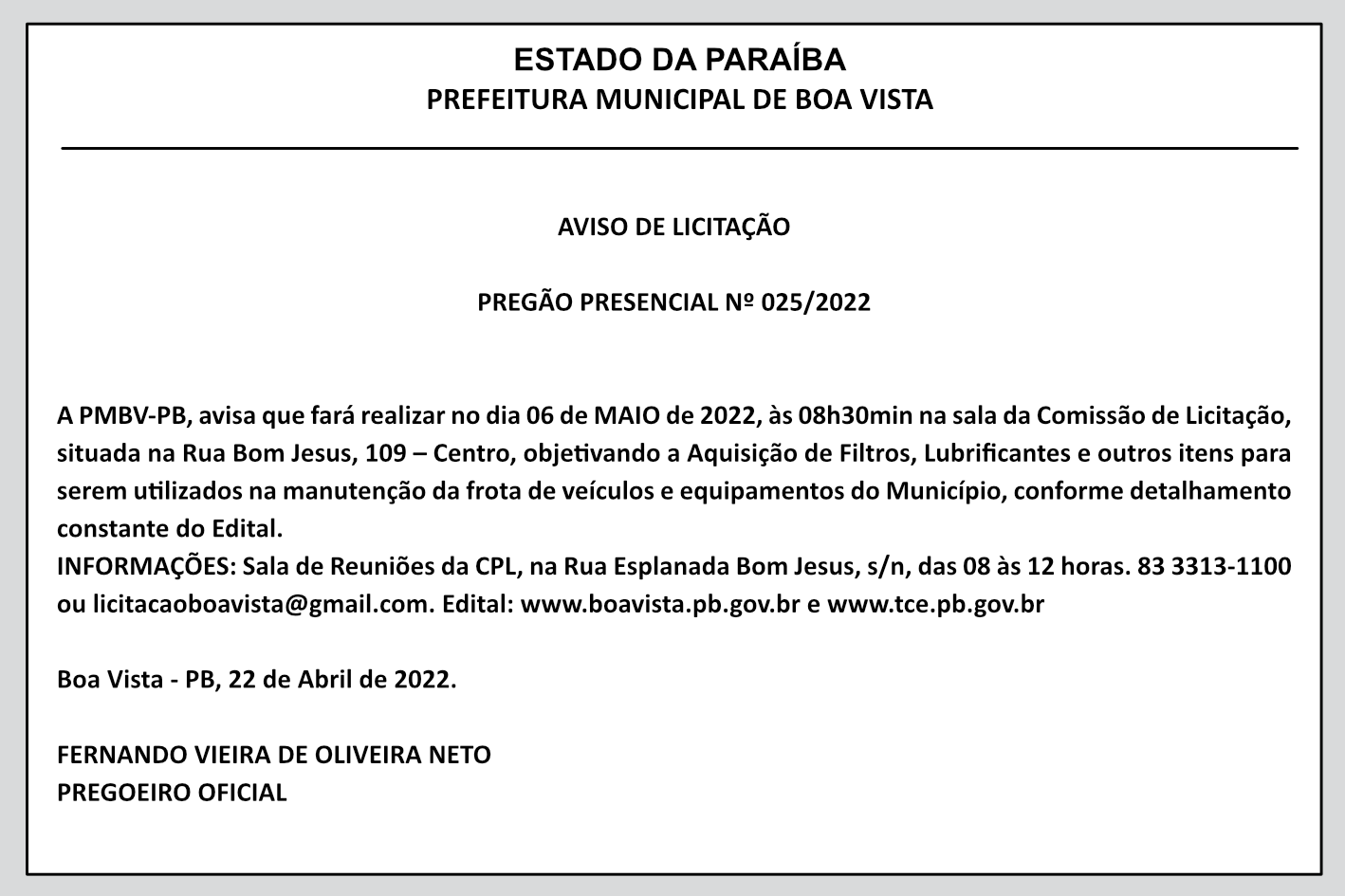 PREFEITURA MUNICIPAL DE BOA VISTA – AVISO DE LICITAÇÃO – PREGÃO PRESENCIAL Nº 025/2022