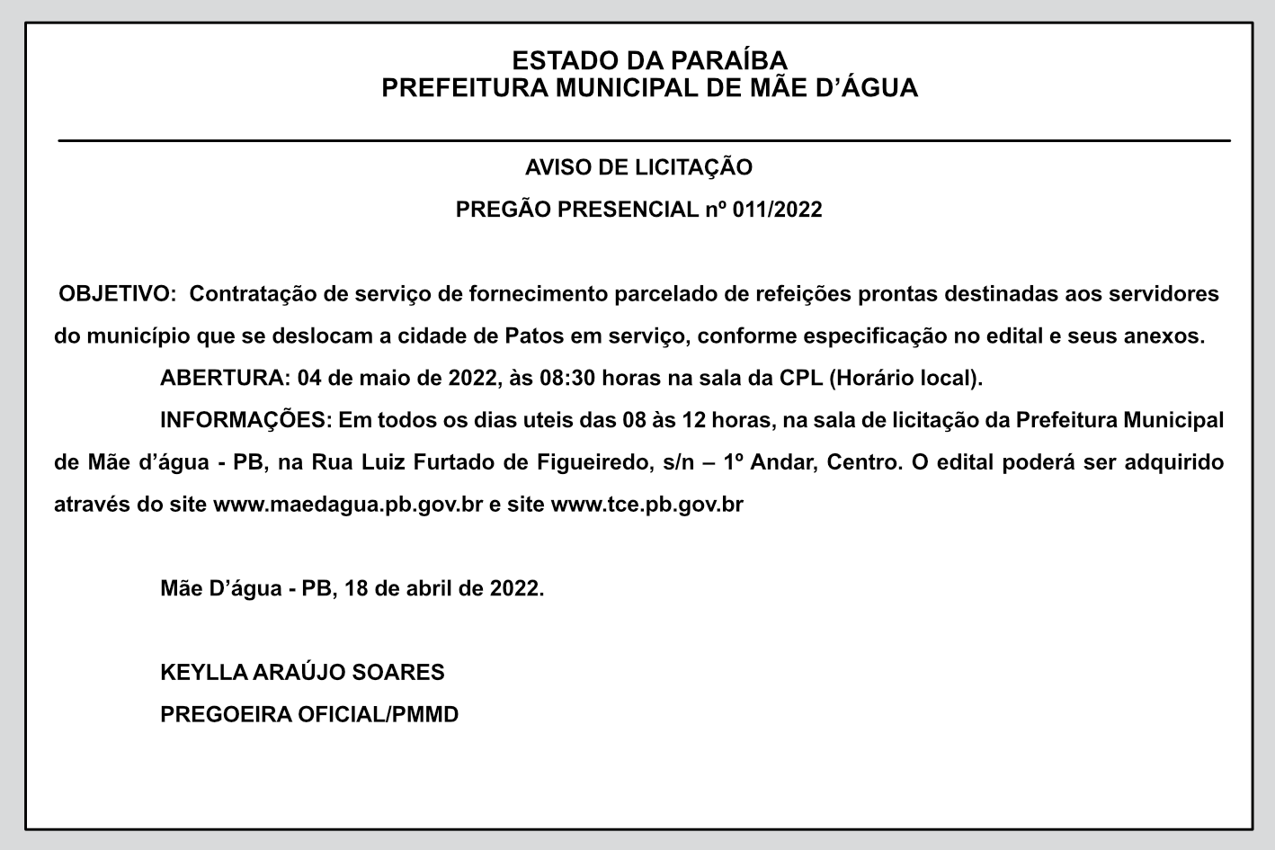 PREFEITURA MUNICIPAL DE MÃE D’ÁGUA – AVISO DE LICITAÇÃO – PREGÃO PRESENCIAL Nº 011/2022
