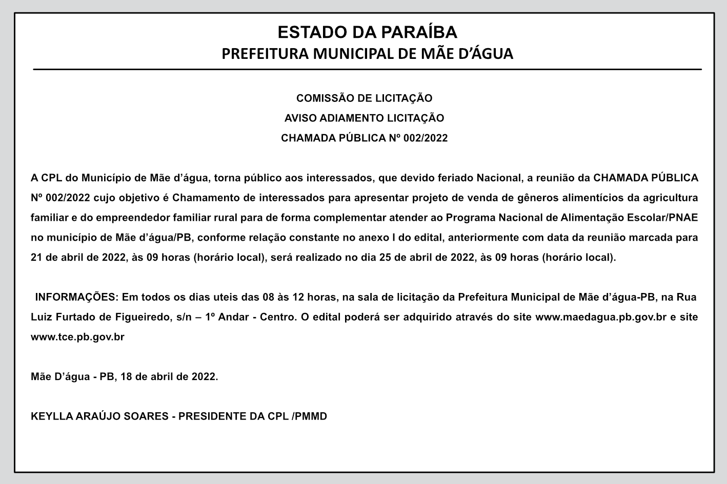 PREFEITURA MUNICIPAL DE MÃE D’ÁGUA – AVISO ADIAMENTO LICITAÇÃO – CHAMADA PÚBLICA Nº 002/2022
