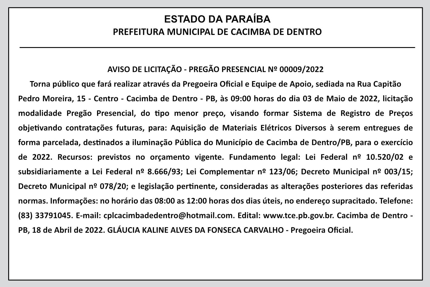 PREFEITURA MUNICIPAL DE CACIMBA DE DENTRO – AVISO DE LICITAÇÃO – PREGÃO PRESENCIAL Nº 00009/2022