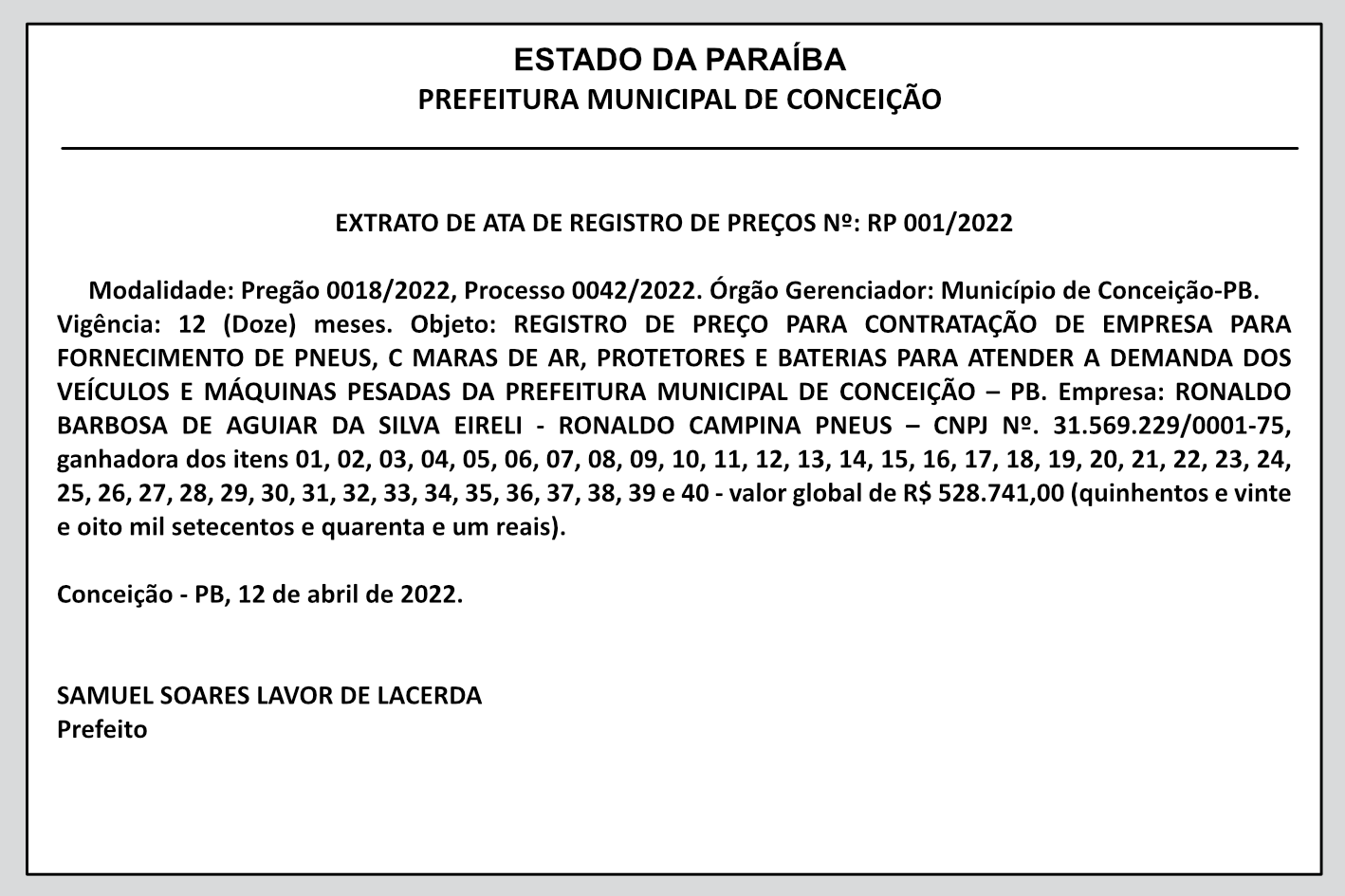 PREFEITURA MUNICIPAL DE CONCEIÇÃO – EXTRATO DE ATA DE REGISTRO DE PREÇOS Nº: RP 001/2022