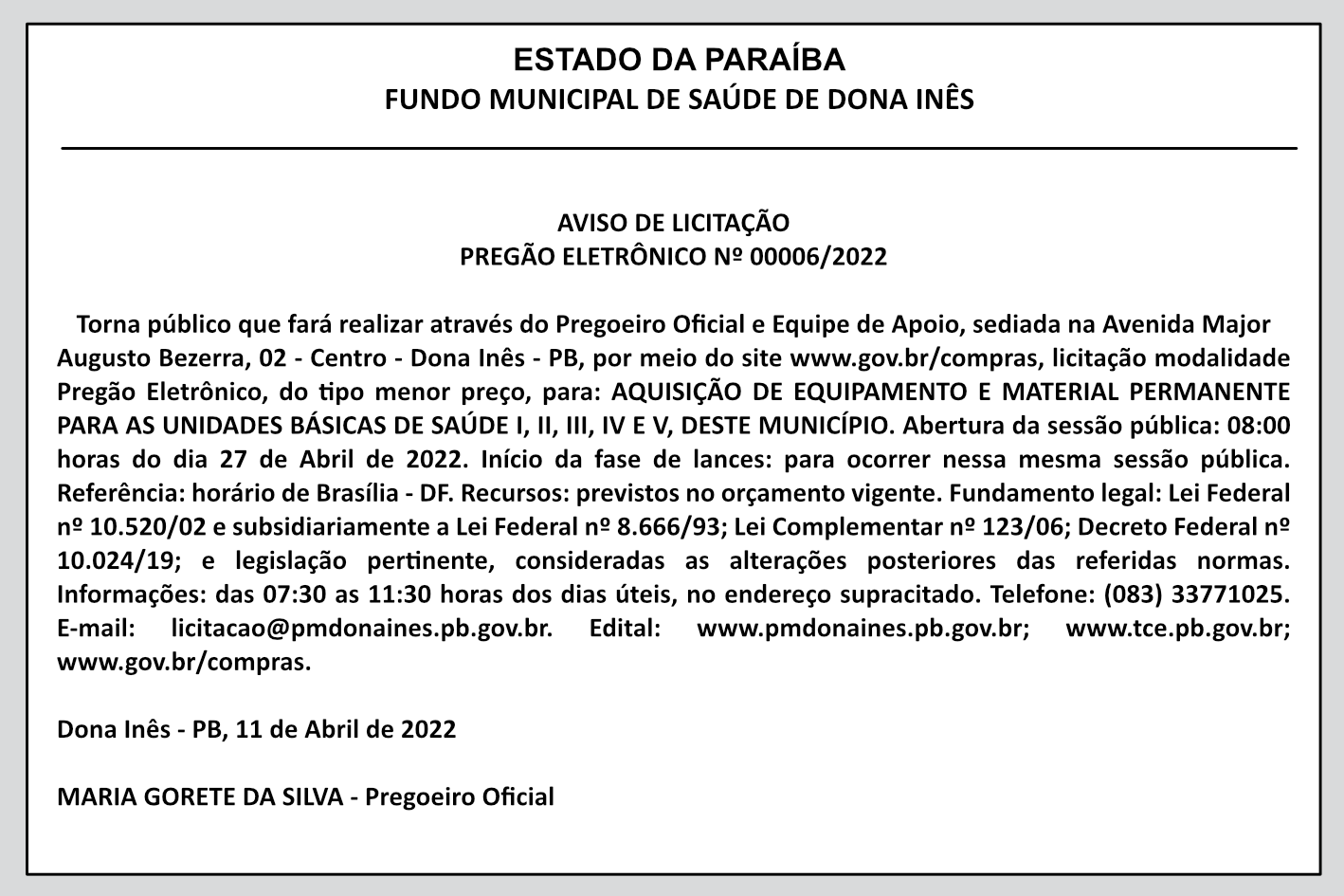 FUNDO MUNICIPAL DE SAÚDE DE DONA INÊS – AVISO DE LICITAÇÃO – PREGÃO ELETRÔNICO Nº 00006/2022