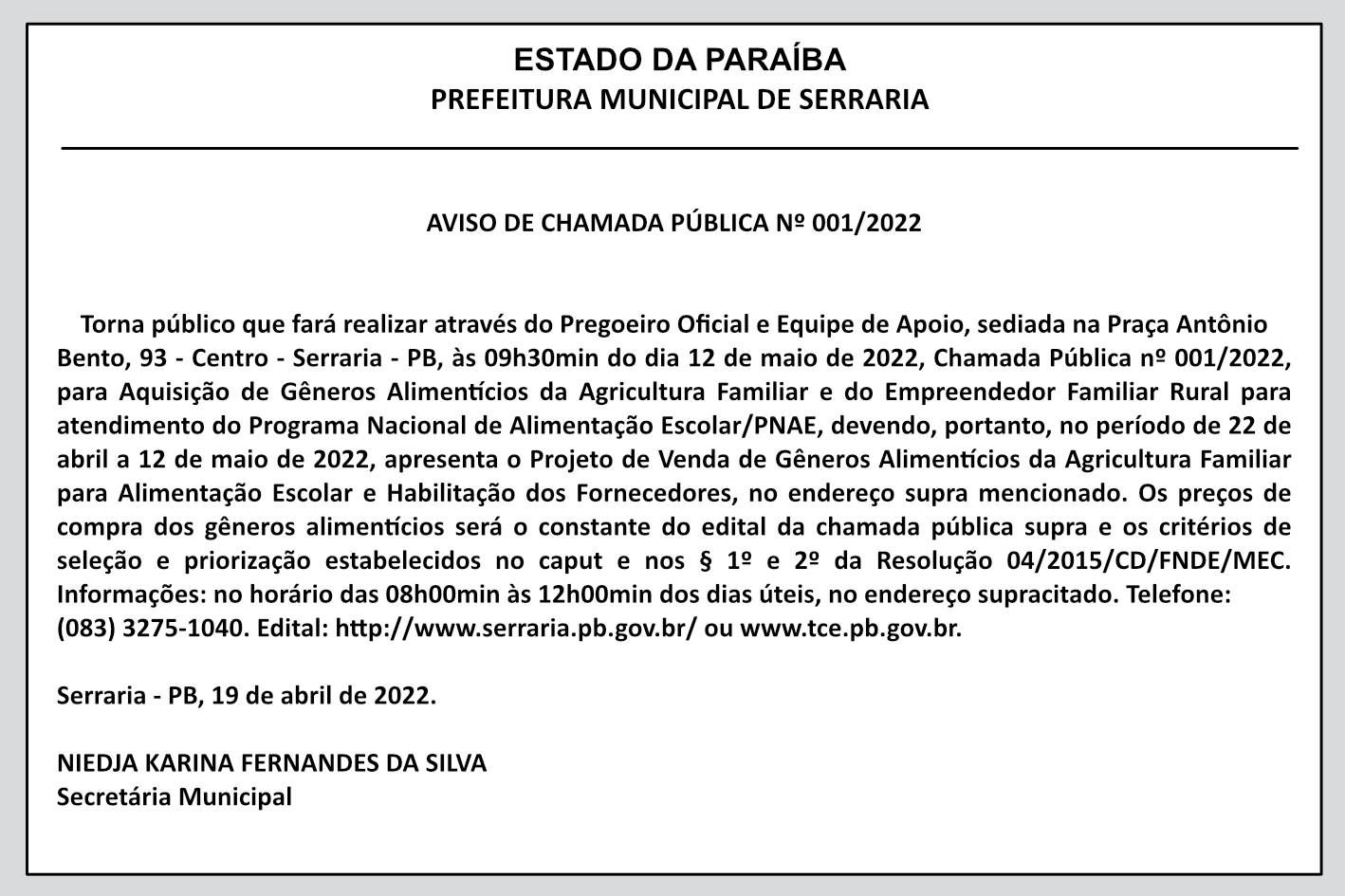 PREFEITURA MUNICIPAL DE SERRARIA – AVISO DE CHAMADA PÚBLICA Nº 001/2022