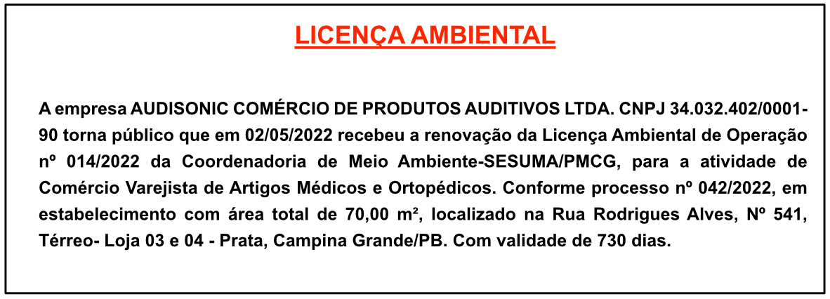 AUDISONIC COMÉRCIO DE PRODUTOS AUDITIVOS LTDA – LICENÇA AMBIENTAL
