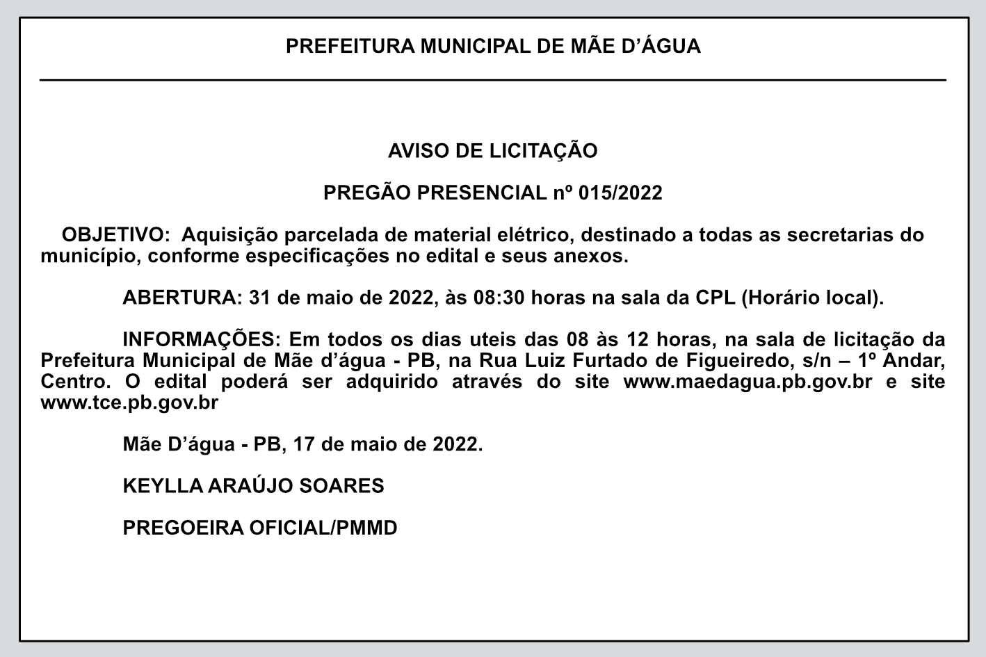 PREFEITURA MUNICIPAL DE MÃE D’ÁGUA  – AVISO DE LICITAÇÃO – PREGÃO PRESENCIAL nº 015/2022