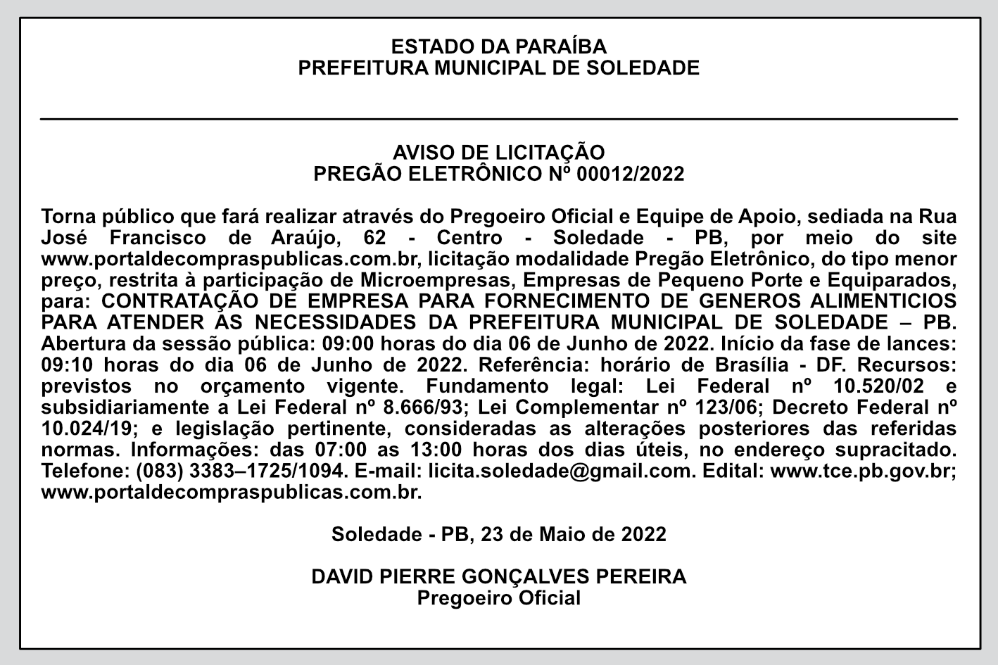PREFEITURA MUNICIPAL DE SOLEDADE – AVISO DE LICITAÇÃO PREGÃO ELETRÔNICO Nº 00012/2022