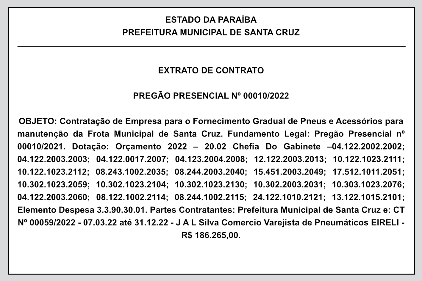 PREFEITURA MUNICIPAL DE SANTA CRUZ – EXTRATO DE CONTRATO – PREGÃO PRESENCIAL Nº 00010/2022