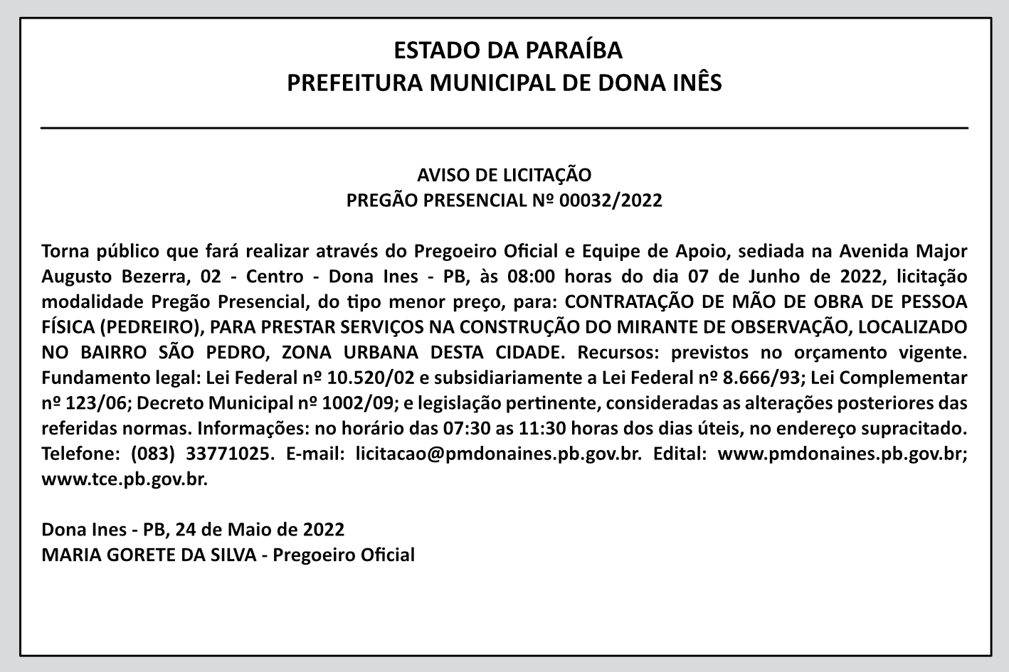 PREFEITURA MUNICIPAL DE DONA INÊS – AVISO DE LICITAÇÃO – PREGÃO PRESENCIAL Nº 00032/2022
