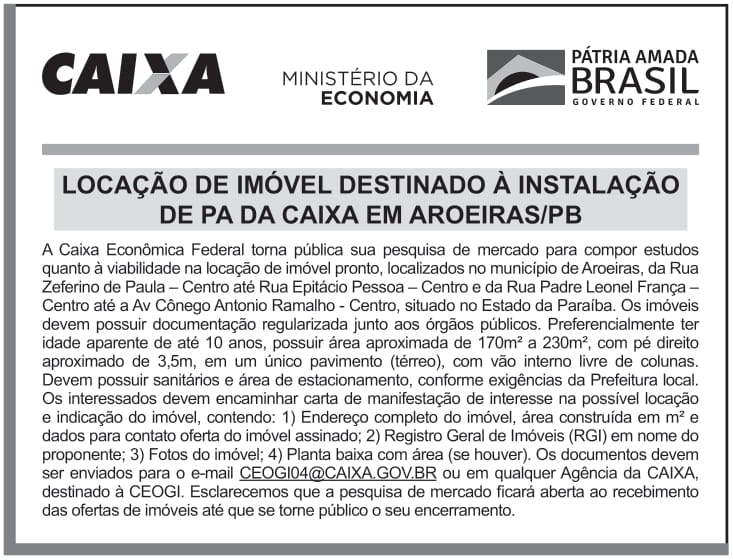 CAIXA ECONÔMICA FEDERAL – DF – BRASILIA – LOCAÇÃO DE IMÓVEL DESTINADO À INSTALAÇÃO DE PA DA CAIXA EM AROEIRAS/PB