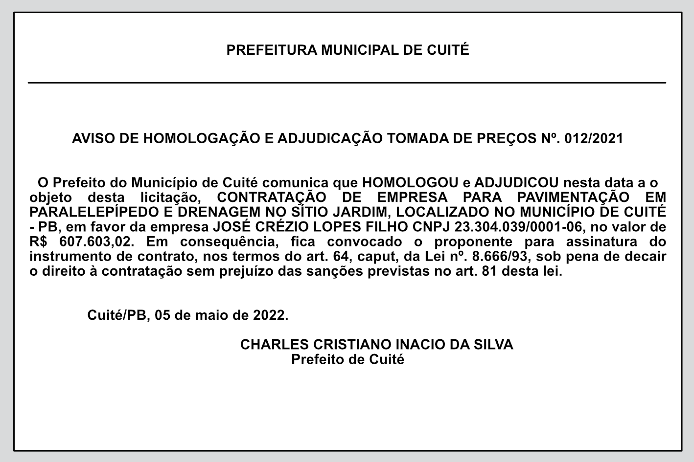 PREFEITURA MUNICIPAL DE CUITÉ – AVISO DE HOMOLOGAÇÃO E ADJUDICAÇÃO – TOMADA DE PREÇOS Nº. 012/2021