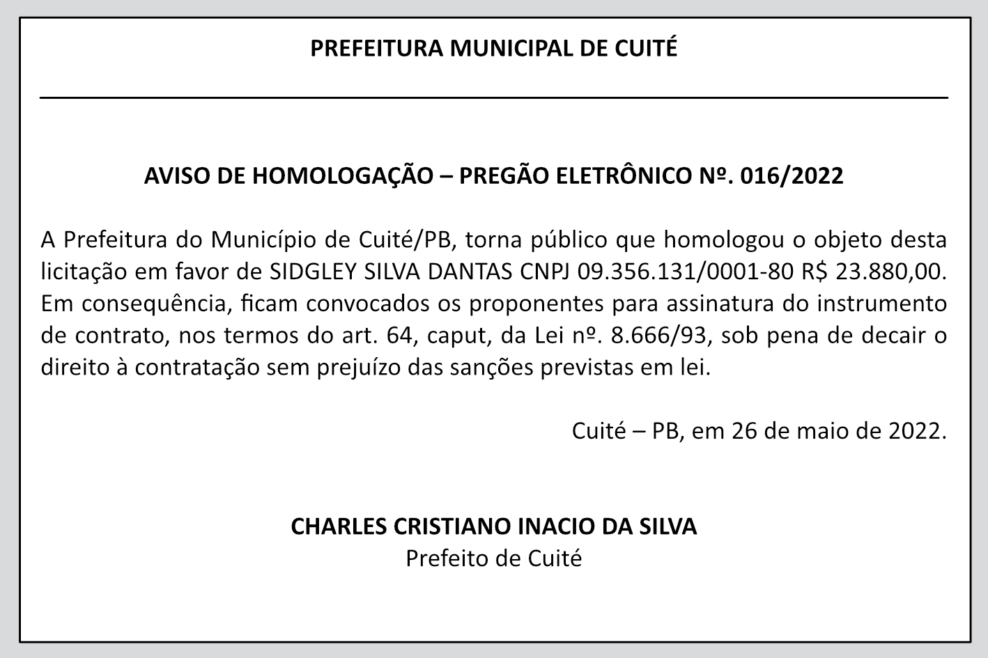PREFEITURA MUNICIPAL DE CUITÉ – AVISO DE HOMOLOGAÇÃO – PREGÃO ELETRÔNICO Nº. 016/2022