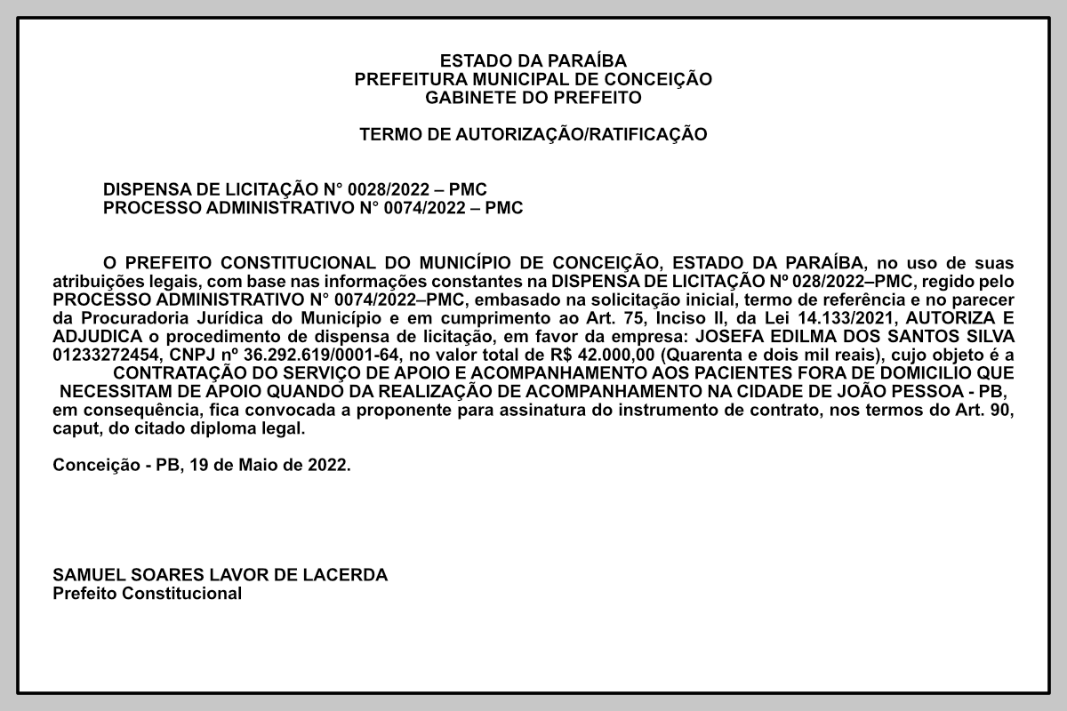 PREFEITURA MUNICIPAL DE CONCEIÇÃO – TERMO DE AUTORIZAÇÃO/RATIFICAÇÃO – DISPENSA DE LICITAÇÃO N° 0028/2022 – PMC