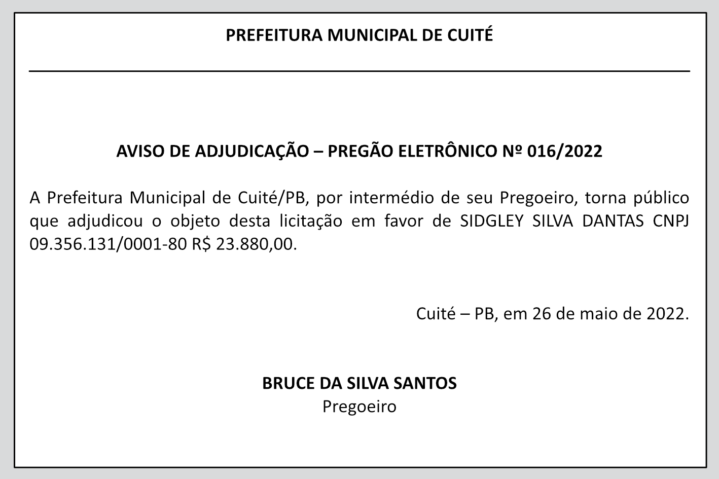 PREFEITURA MUNICIPAL DE CUITÉ – AVISO DE ADJUDICAÇÃO – PREGÃO ELETRÔNICO Nº 016/2022