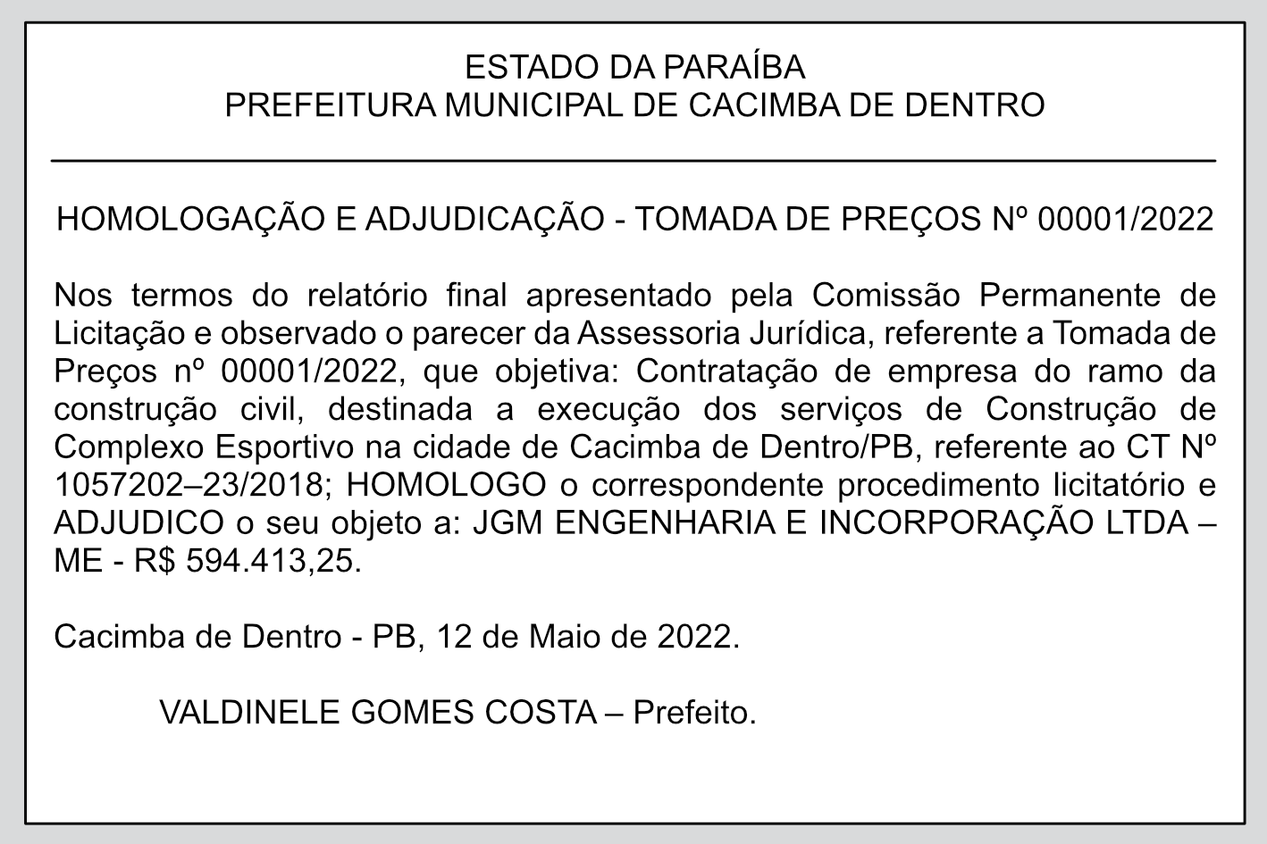 PREFEITURA MUNICIPAL DE CACIMBA DE DENTRO – HOMOLOGAÇÃO E ADJUDICAÇÃO – TOMADA DE PREÇOS Nº 00001/2022