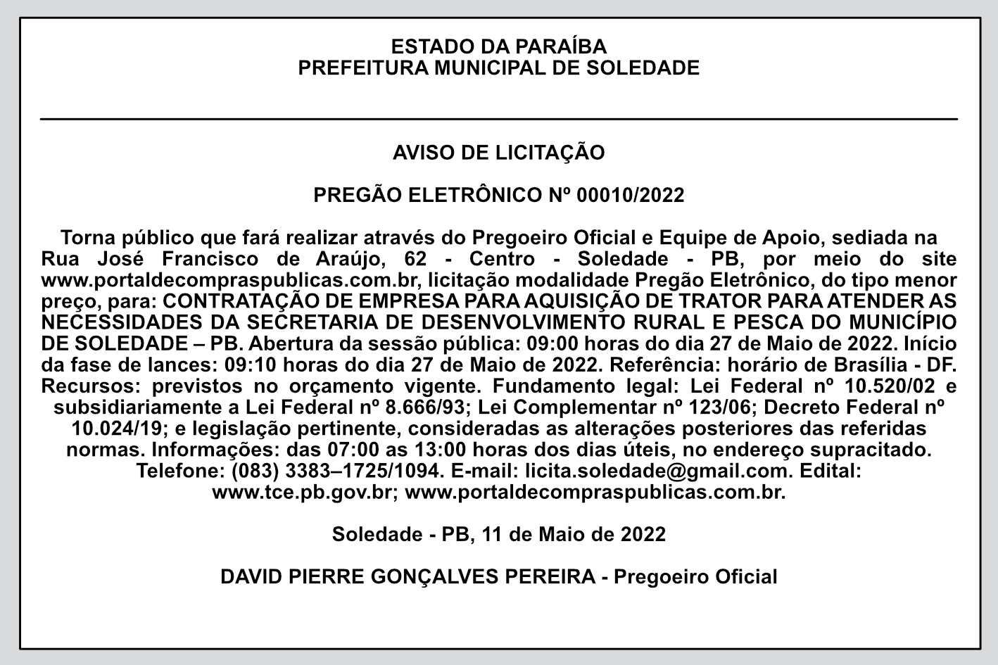 PREFEITURA MUNICIPAL DE SOLEDADE – AVISO DE LICITAÇÃO – PREGÃO ELETRÔNICO Nº 00010/2022