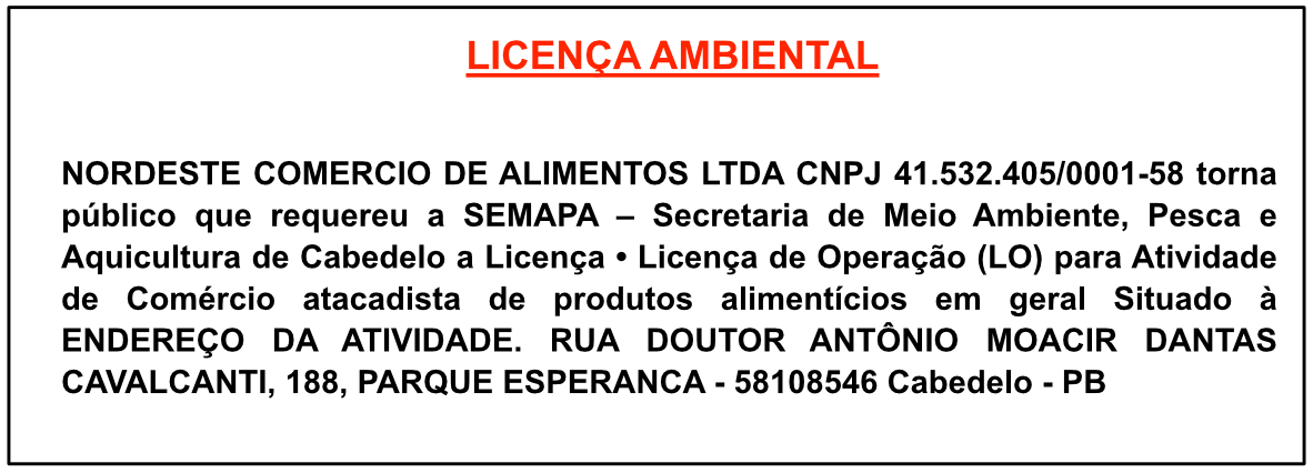 NORDESTE COMERCIO DE ALIMENTOS LTDA – LICENÇA AMBIENTAL