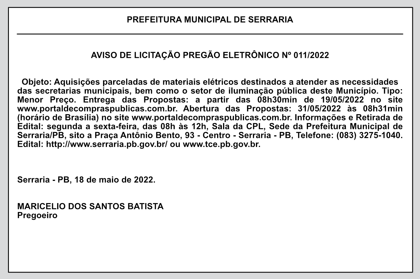 PREFEITURA MUNICIPAL DE SERRARIA – AVISO DE LICITAÇÃO – PREGÃO ELETRÔNICO Nº 011/2022