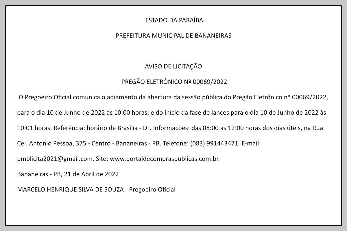 PREFEITURA MUNICIPAL DE BANANEIRAS – AVISO DE LICITAÇÃO – PREGÃO ELETRÔNICO Nº 00069/2022