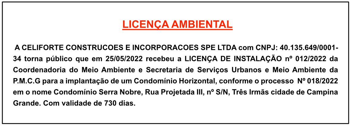 CELIFORTE CONSTRUCOES E INCORPORACOES SPE LTDA – LICENÇA AMBIENTAL