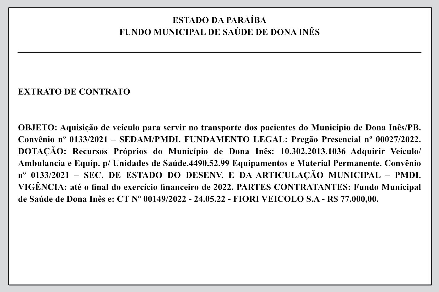 FUNDO MUNICIPAL DE SAÚDE DE DONA INÊS -EXTRATO DE CONTRATO