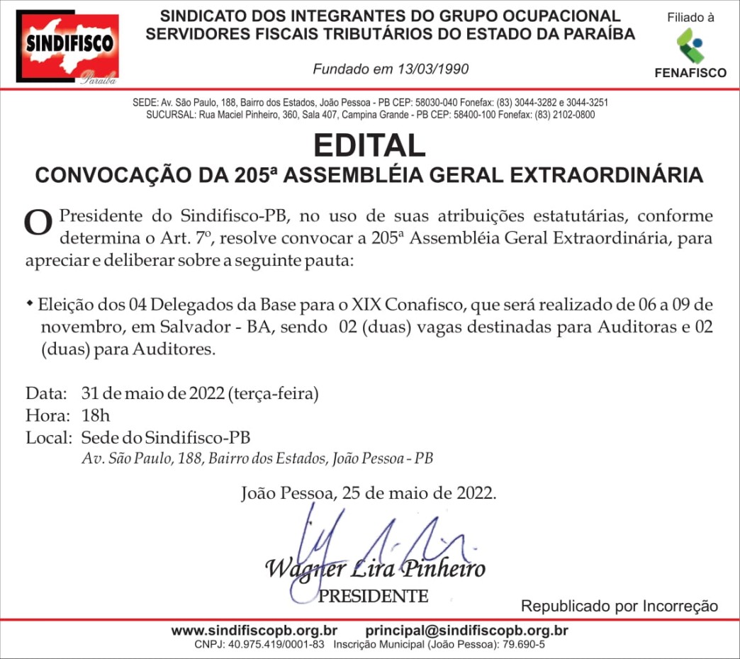 SINDIFISCO – EDITAL DE CONVOCAÇÃO DA 205ª ASSEMBLÉIA GERAL EXTRAORDINÁRIA