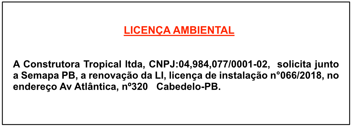 Construtora Tropical Ltda – Licença Ambiental