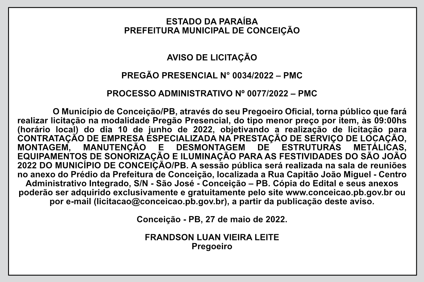 PREFEITURA MUNICIPAL DE CONCEIÇÃO – AVISO DE LICITAÇÃO PREGÃO PRESENCIAL N° 0034/2022 – PMC