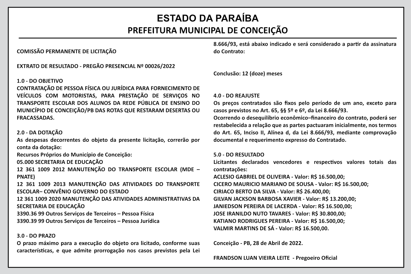 PREFEITURA MUNICIPAL DE CONCEIÇÃO – COMISSÃO PERMANENTE DE LICITAÇÃO – EXTRATO DE RESULTADO – PREGÃO PRESENCIAL Nº 00026/2022