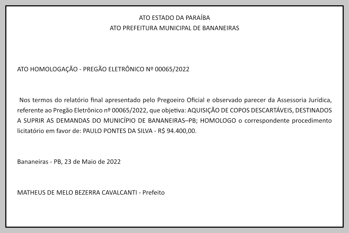 PREFEITURA MUNICIPAL DE BANANEIRAS – HOMOLOGAÇÃO – PREGÃO ELETRÔNICO No 00065/2022