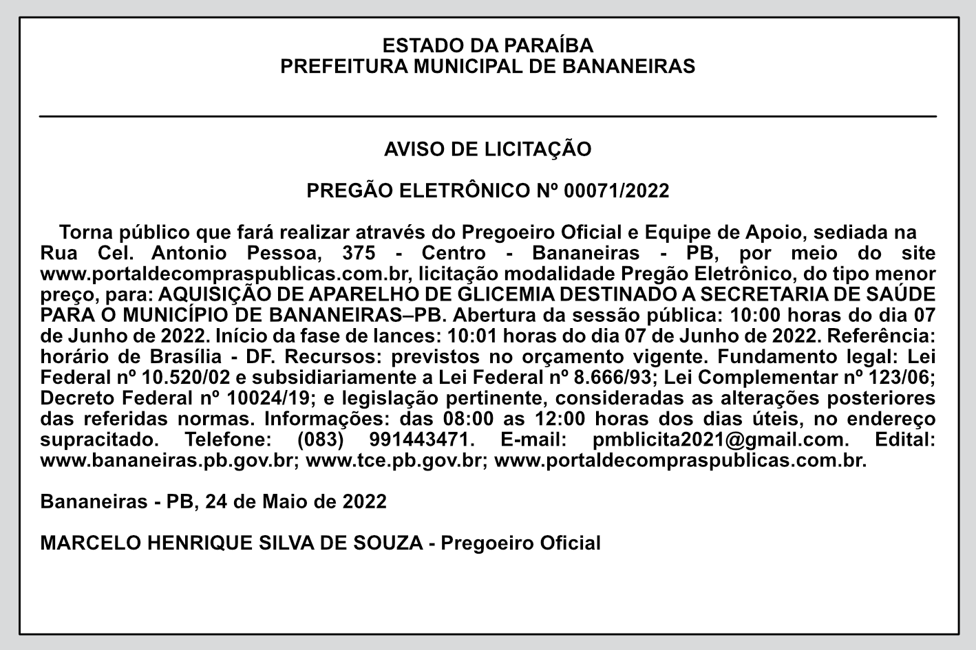PREFEITURA MUNICIPAL DE BANANEIRAS – AVISO DE LICITAÇÃO – PREGÃO ELETRÔNICO Nº 00071/2022