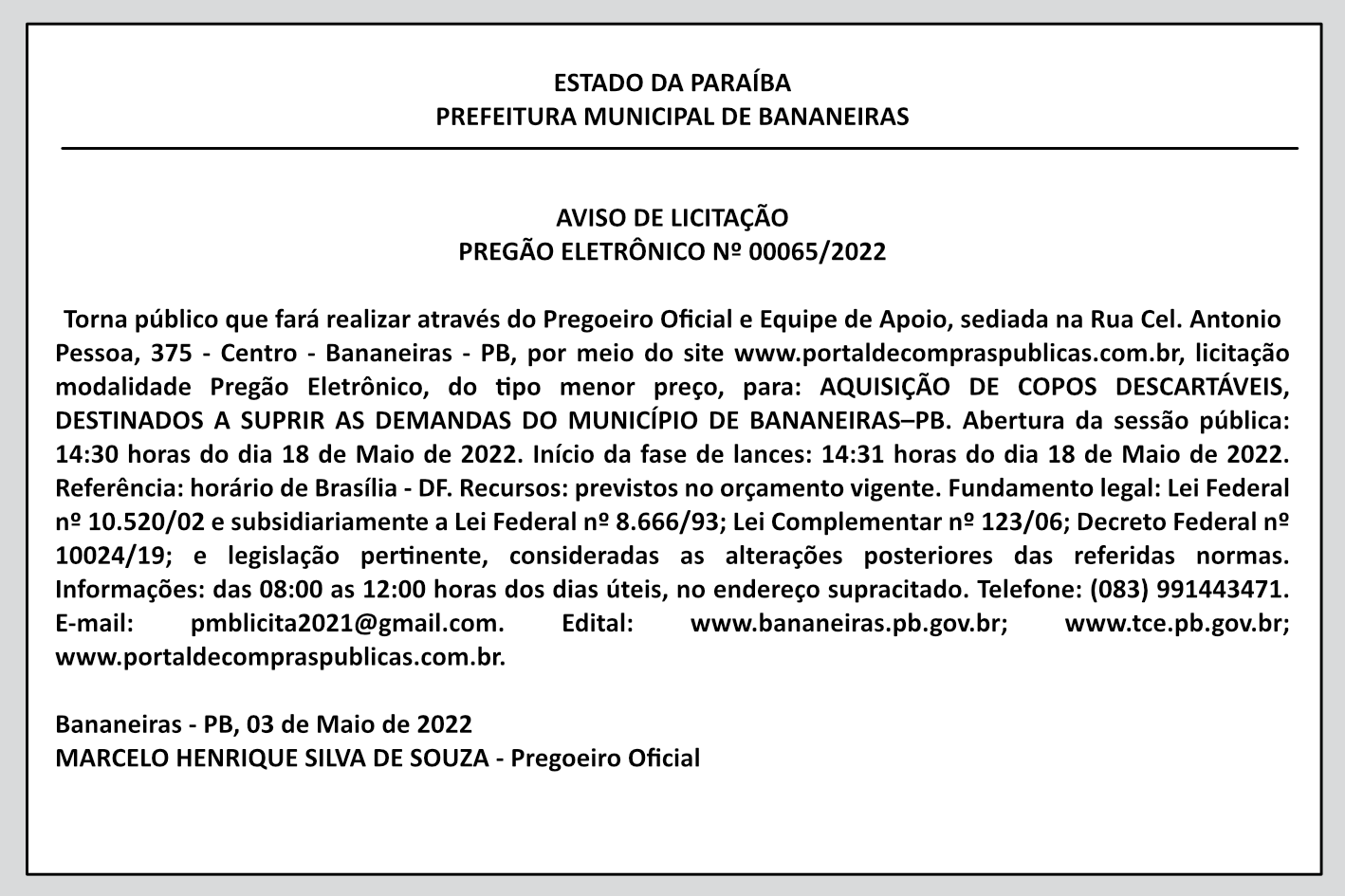 PREFEITURA MUNICIPAL DE BANANEIRAS – AVISO DE LICITAÇÃO – PREGÃO ELETRÔNICO Nº 00065/2022