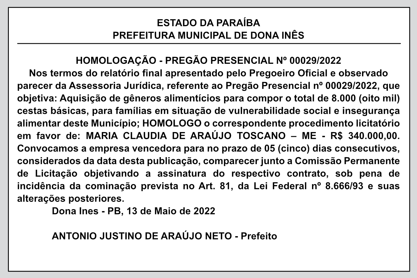 PREFEITURA MUNICIPAL DE DONA INÊS – HOMOLOGAÇÃO – PREGÃO PRESENCIAL Nº 00029/2022