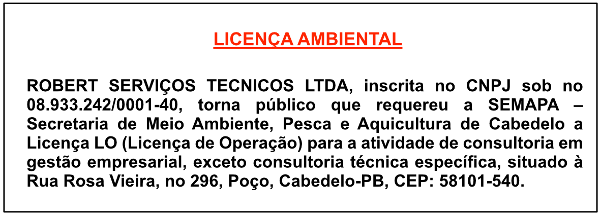 ROBERT SERVIÇOS TÉCNICOS LTDA – LICENÇA AMBIENTAL