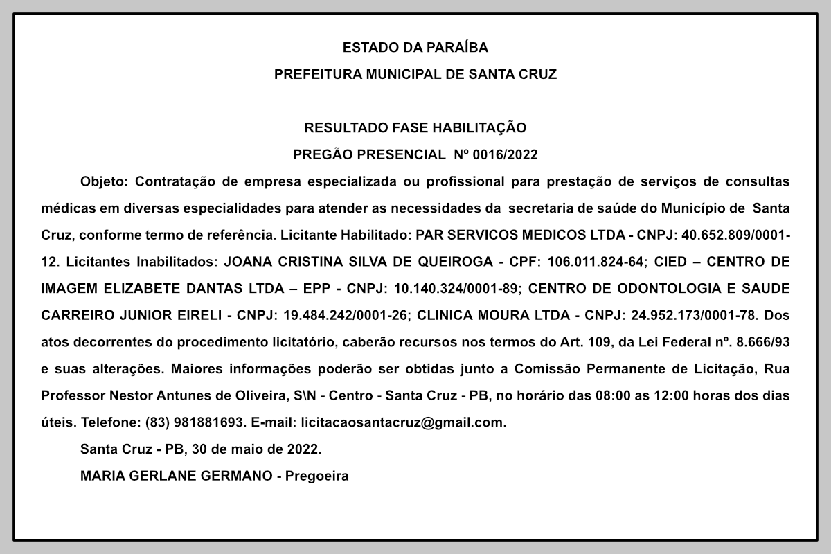 PREFEITURA MUNICIPAL DE SANTA CRUZ  – RESULTADO FASE HABILITAÇÃO – PREGÃO PRESENCIAL Nº 0016/2022