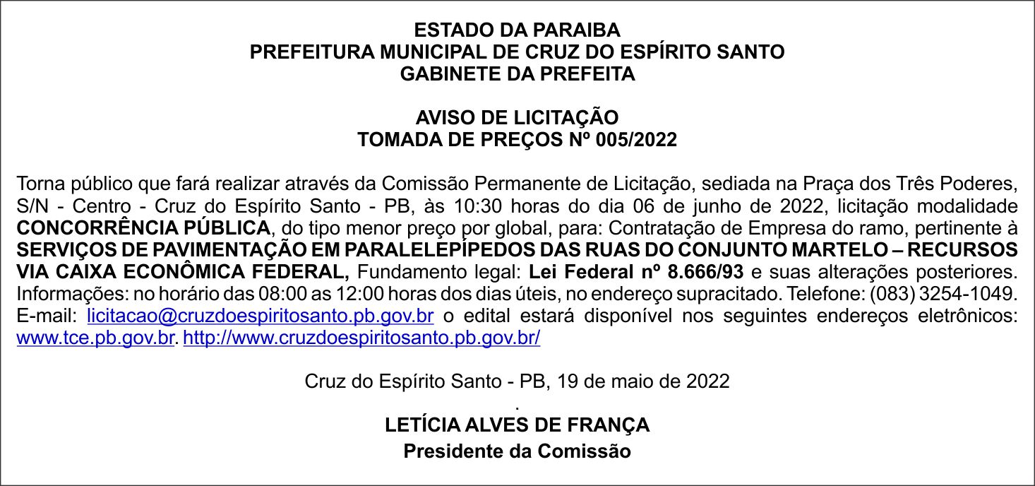 PREFEITURA MUNICIPAL DE CRUZ DO ESPÍRITO SANTO – GABINETE DA PREFEITA – AVISO DE LICITAÇÃO – TOMADA DE PREÇOS Nº 005/2022