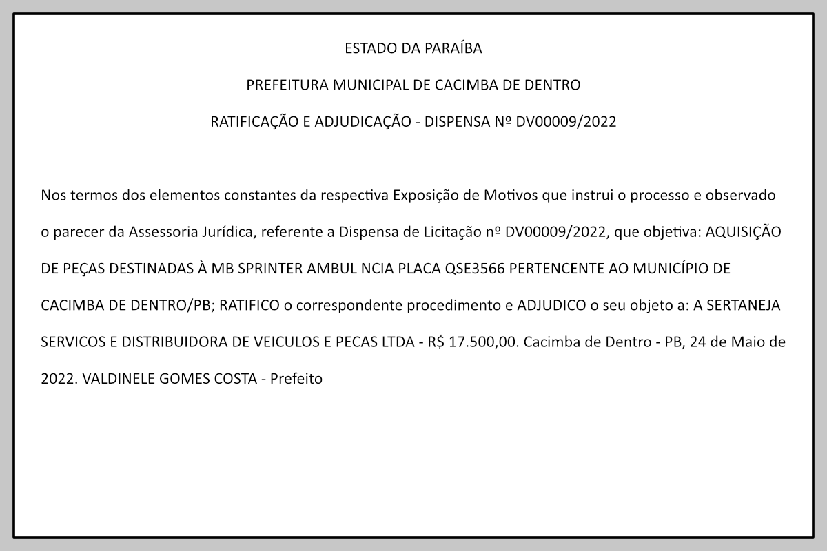 PREFEITURA MUNICIPAL DE CACIMBA DE DENTRO – RATIFICAÇÃO E ADJUDICAÇÃO – DISPENSA Nº DV00009/2022