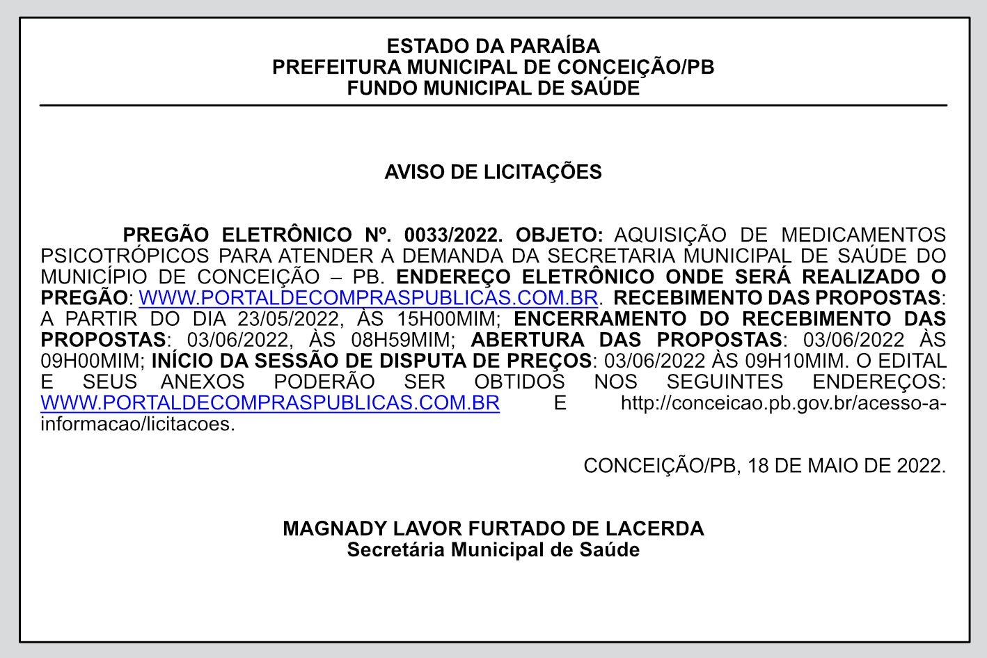 PREFEITURA MUNICIPAL DE CONCEIÇÃO/PB – FUNDO MUNICIPAL DE SAÚDE – AVISO DE LICITAÇÕES – PREGÃO ELETRÔNICO Nº. 0033/2022.