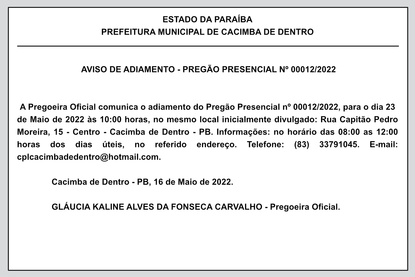 PREFEITURA MUNICIPAL DE CACIMBA DE DENTRO – AVISO DE ADIAMENTO – PREGÃO PRESENCIAL Nº 00012/2022