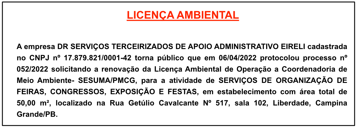 DR SERVIÇOS TERCEIRIZADOS DE APOIO ADMINISTRATIVO EIRELI – LICENÇA AMBIENTAL