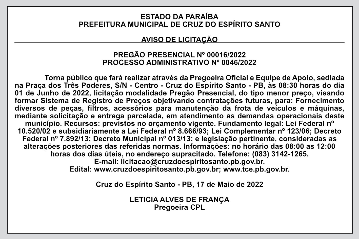 PREFEITURA MUNICIPAL DE CRUZ DO ESPÍRITO SANTO – AVISO DE LICITAÇÃO – PREGÃO PRESENCIAL Nº 00016/2022