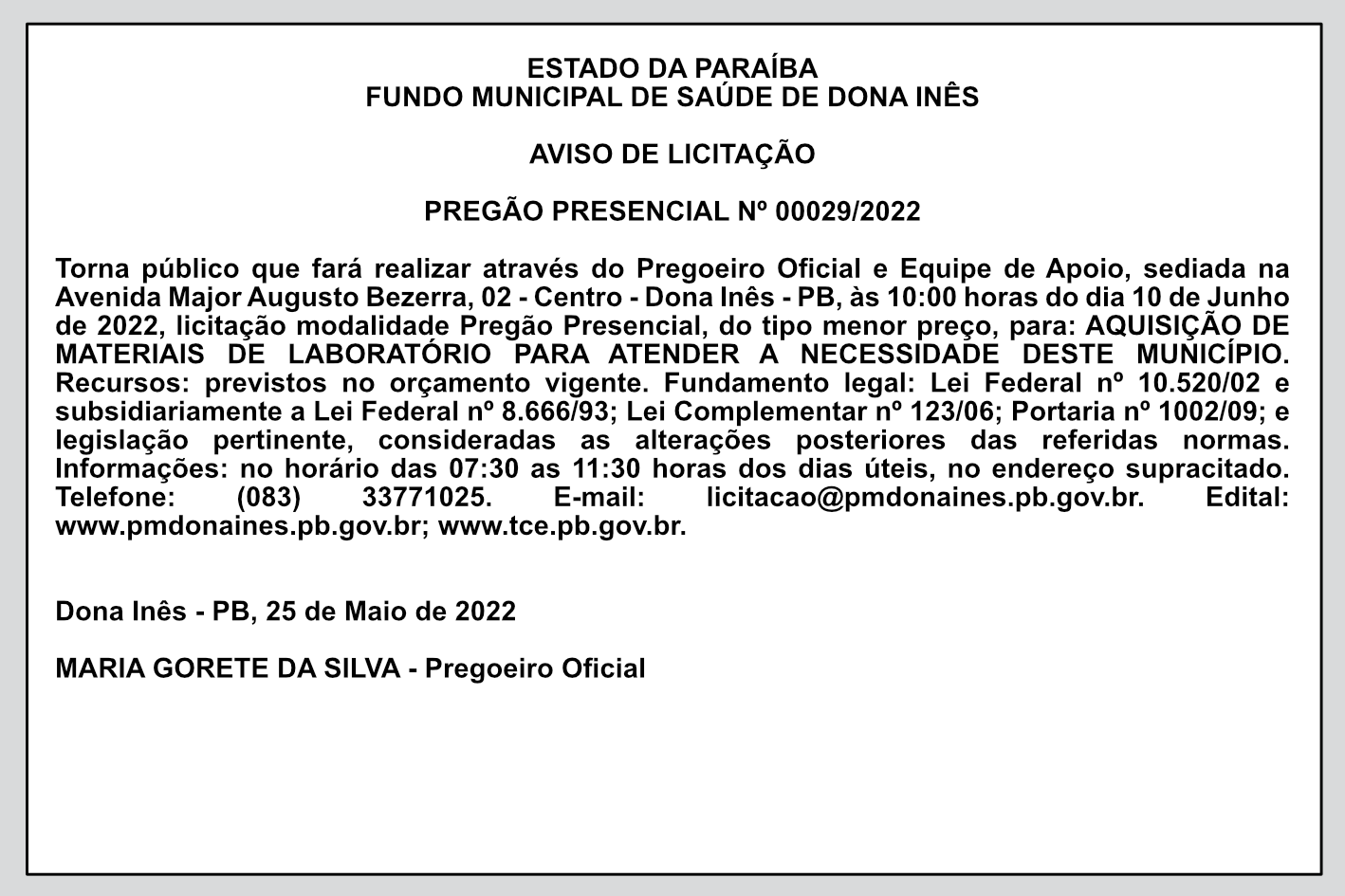 FUNDO MUNICIPAL DE SAÚDE DE DONA INÊS – AVISO DE LICITAÇÃO PREGÃO PRESENCIAL Nº 00029/2022
